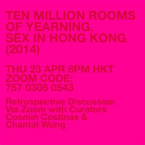 Revisiting Ten Million Rooms Of Yearning Sex In Hong Kong 2014