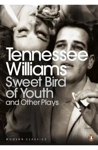 Sweet Bird Of Youth And Other Plays Modern Classics Kel Edic Mercadolibre