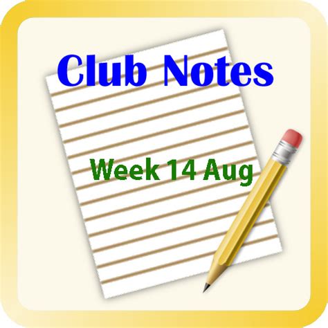 clubzap club notes week  august