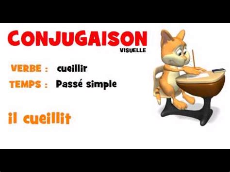 french verb cueillir passe simple youtube