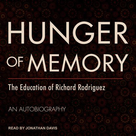 hunger  memory audiobook written  richard rodriguez downpourcom
