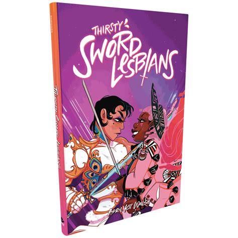 thirsty sword lesbians roleplaying game by april kit walsh games of