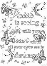 Quotes Faith Coloring Pages Adult Printable Darkness Light Adults Positive Seeing Heart Inspiring Eyes When Print sketch template