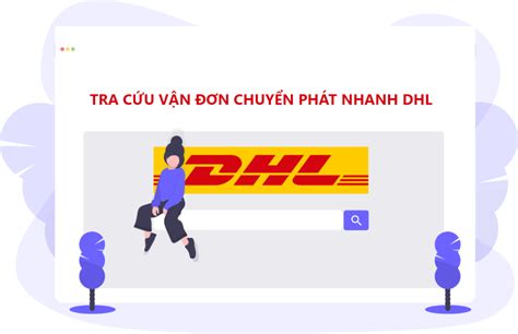 dhl tracking number huong  tra cuu van don dhl express