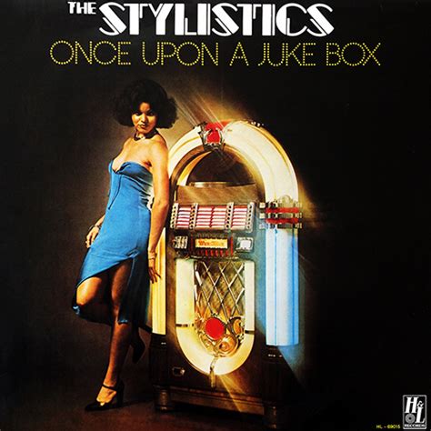 só música ♪ ♪ ♪ ♪ the stylistics once upon a juke box