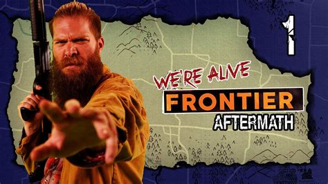 aftermath we re alive frontier season 2 episode 1 youtube