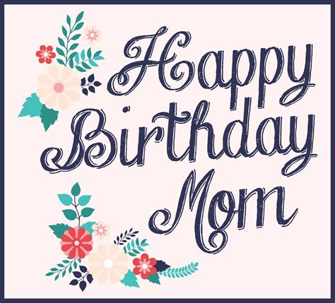 Happy Birthday Mom Printable Cards Web Check Out Our Happy Birthday Mom
