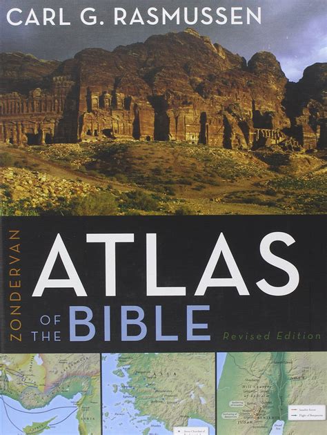 zondervan atlas   bible  rasmussen truth informed