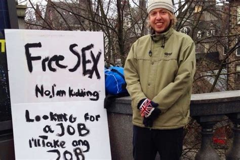 Unemployed Man In Aberdeen Holds Up Free Sex Sign In