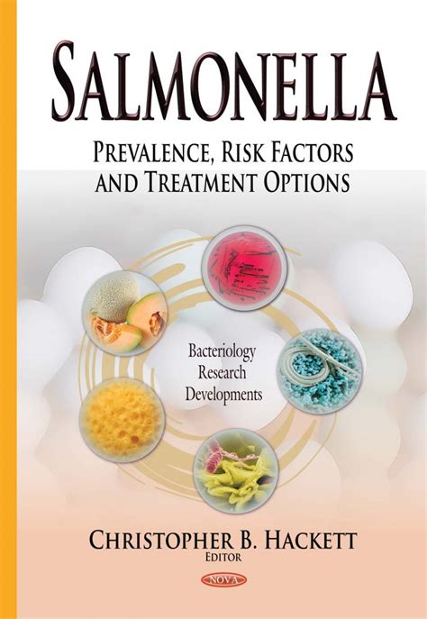 salmonella prevalence risk factors and treatment options nova