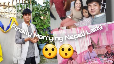 finally got married to a nepali lady☺☺ youtube