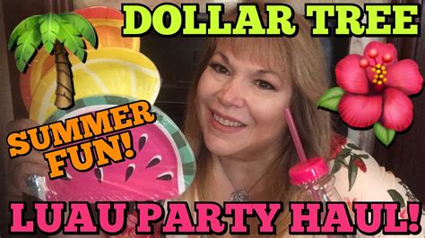 dollar tree luau party haul fun summer finds youtube