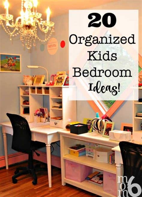 organized kids bedroom ideas momof