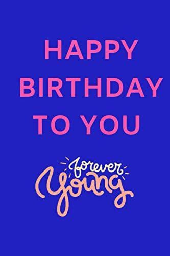 happy birthday    young birthday card lined notebook gift