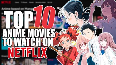 best anime movies to watch on netflix youtube