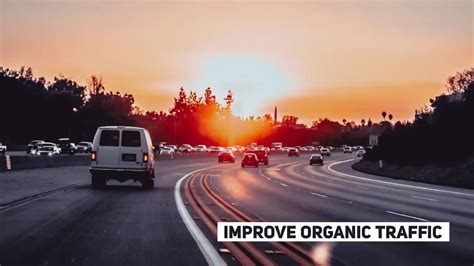 improve organic traffic   seo youtube