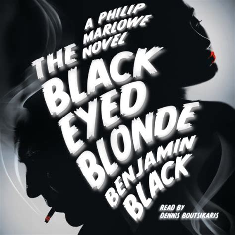 The Black Eyed Blonde Audible Audio Edition Benjamin