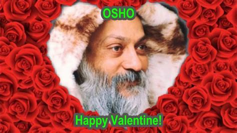 osho on valentine day happy valentine osho youtube