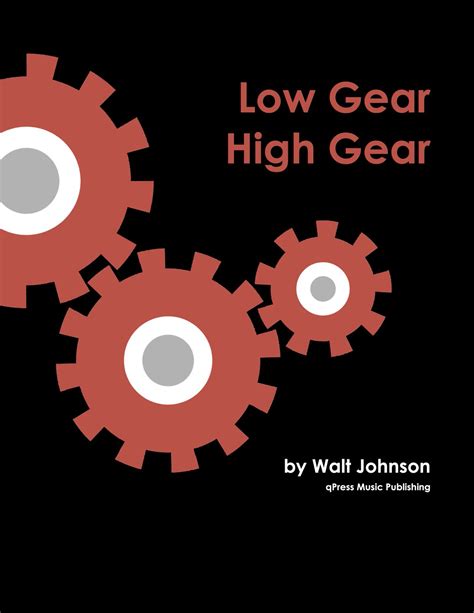 gear high gear  johnson walt qpress