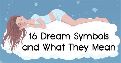 16 dream symbols and what they mean