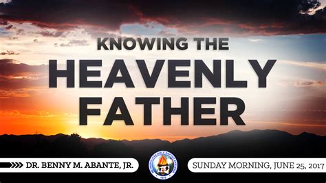 knowing  heavenly father mbbeorg