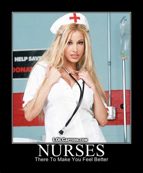 funny nurse pictures they are here to make you feel