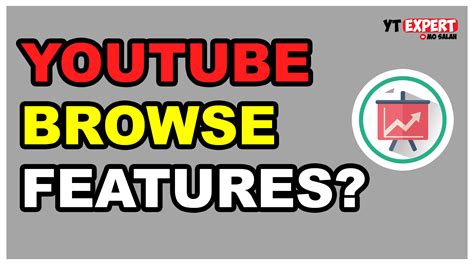 youtube browse features