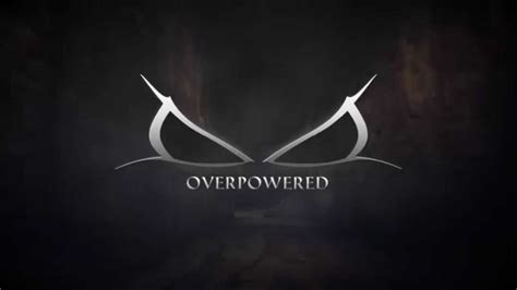 overpowered teaser youtube