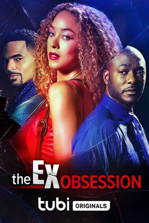 The Ex Obsession 2022 — The Movie Database Tmdb