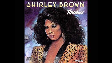 Shirley Brown Lets Make Love Tonight Youtube