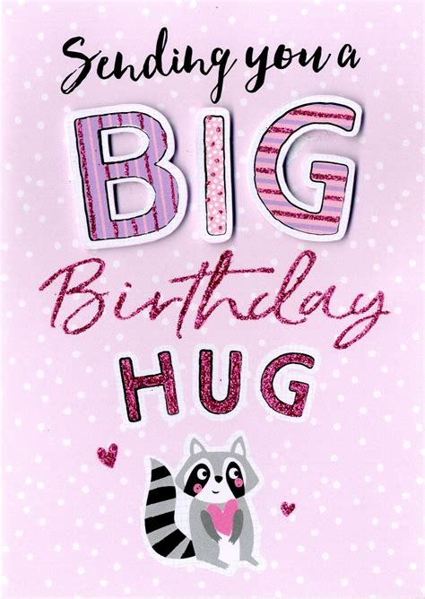 big birthday hug birthday greeting card cards
