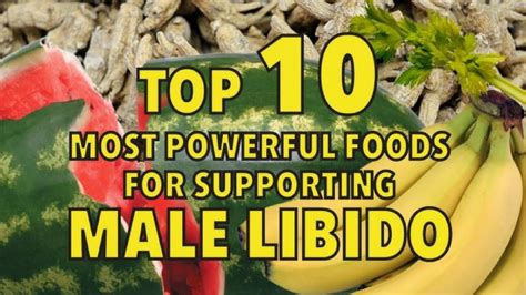 Best Foods That Increase Male Sex Drive Youtube