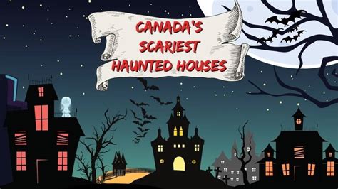 5 of canada s most haunted places explore awesome activities and fun