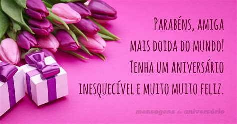 parabens amiga mais doida  mundo mensagens de aniversario