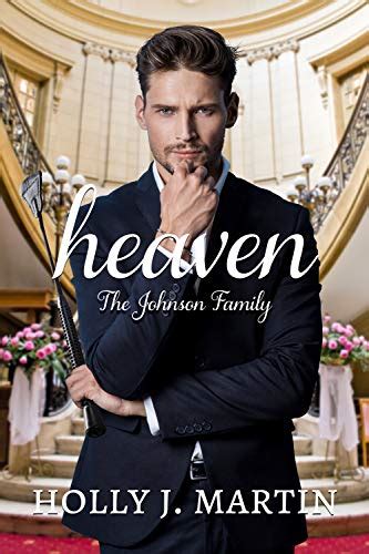 heaven a steamy strangers to lovers standalone romance the johnson