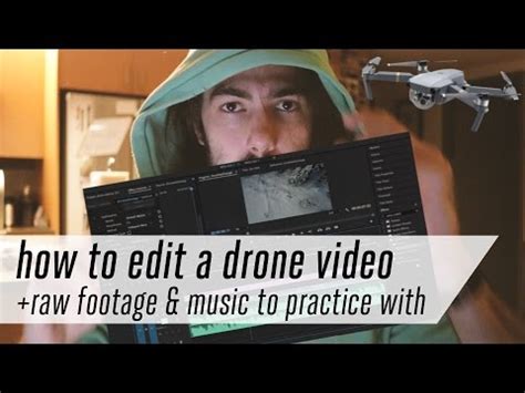 tutorial   edit drone footage  adobe premiere pro  video    practice