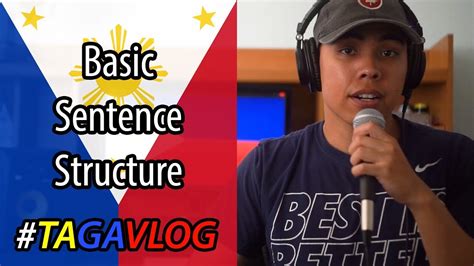 filipino tagalog basic sentence structure learn  tagavlog