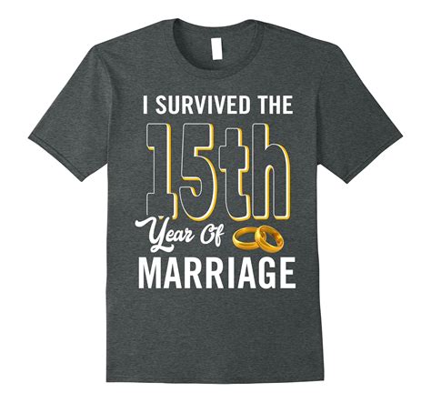 anniversary shirt  survived   year  marriage