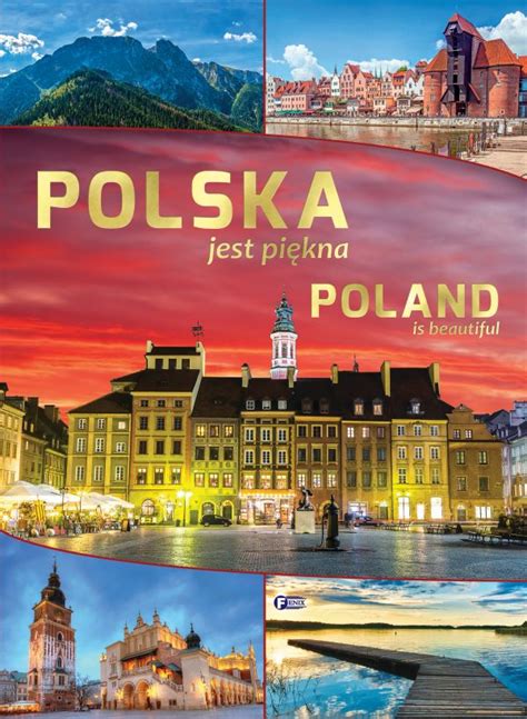Polska Jest Piękna Poland Is Beautiful Paweł Klimek