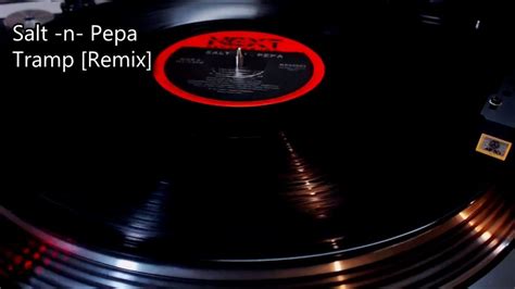 Salt N Pepa Tramp [remix] 1987 Youtube