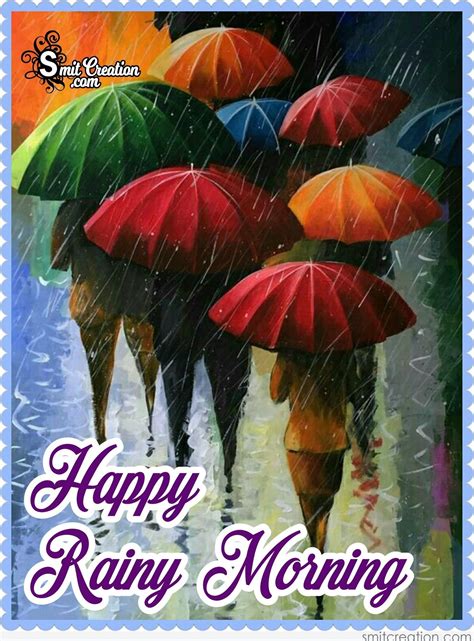 Happy Rainy Day Images Pictures And Graphics