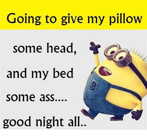 Pin By Genea Wright On Minions Good Night Quotes Good Morning Quotes