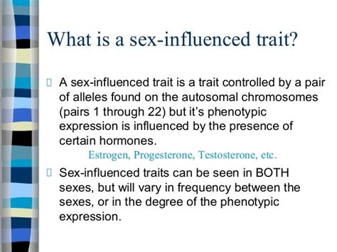 sex influenced traits