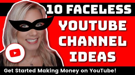 faceless youtube channel ideas      money