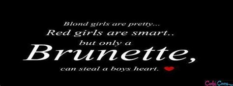 hot amazing brunette cool quote 851×315 brunette quotes quotes