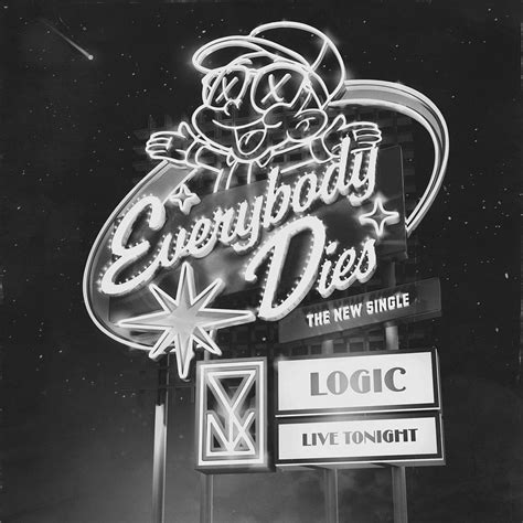 Listen To Logic S New Song Everybody Dies Hiphop N More