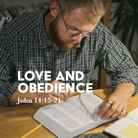 john 14 15 21 love and obedience god centered life