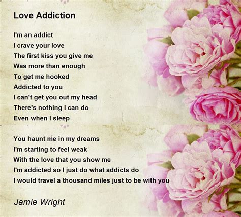 love addiction love addiction poem  jamie wright