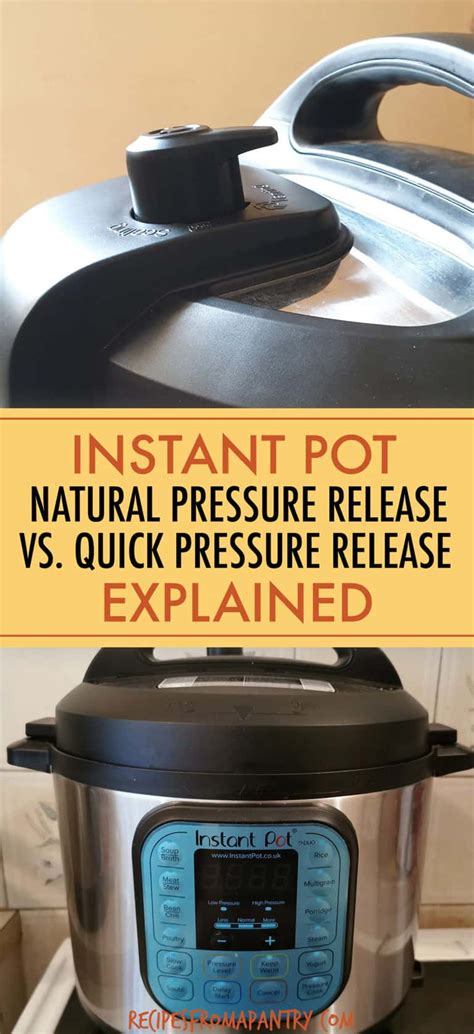 instant pot natural pressure release  quick pressure release recipes   pantry