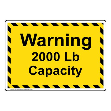 warning  lb capacity label sticker yellow